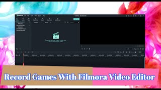 How to Record Desktop Screen & Games With Filmora Video Editor?