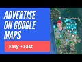 How To Advertise on GOOGLE MAPS