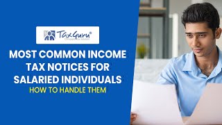 Most Common Income Tax Notices for Salaried Individuals