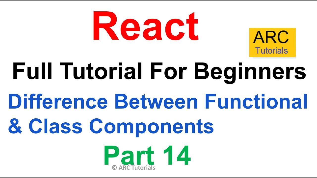 Reactjs Tutorial For Beginners - Part 14 | Difference Between ...