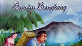 Dongeng Sunda Mang Karnadi Bandar Bangkong Bagian 1