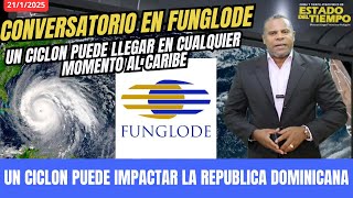 CONVERSATORIO EN FUNGLODE SOBRE CICLONES Y VULNERABILIDAD  EN LA REPUBLICA DOMINICANA