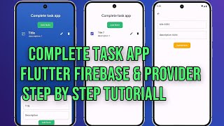 Create Complete ToDo App with Flutter Firebase and Provider Step by Step Tutorial Task App, CRUD