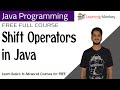 Shift Operators in Java || Lesson 10 || Java Programming || Learning Monkey ||