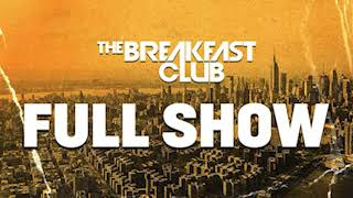 The Breakfast Club FULL SHOW 02-27-25