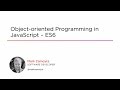 Course Preview: Object-oriented Programming in JavaScript - ES6