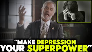 Make Depression Your Superpower | Jordan Peterson Motivation