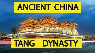 Golden Era of Chinese Tang Dynasty