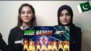 VANDE MATARAM | ABCD 2 | PAKISTANI REACTION | INDEPENDENCE DAY SPECIAL