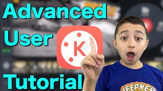 Kine Master - Pro video editing tutorial for Advanced User