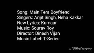 Mein tera boyfriend ( Lyrics ) | Arijit Singh | Kriti Sanon | Sushant singh rajput |
