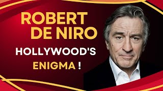 Robert De Niro: From Legendary Triumphs to Hidden Moments! | Biography