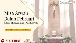 Misa Arwah Bulan Februari 2025 Paroki St. Vincentius a Paulo, Malang | Selasa, 4 Februari 2025