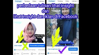 Perbedaan tulis'an lihat insight \u0026 lihat insight dan iklan di Facebook