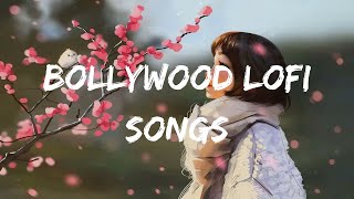 20 mins of Lofi Bollywood Songs  | Romantic Lofi Mashup | Lofi Songs to Study/Sleep/Chill/Relax