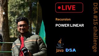 Linear power using recursion | #recursion using java