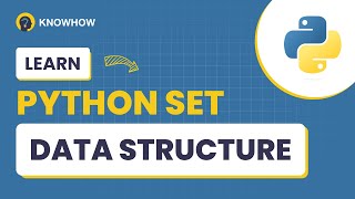 Python Data Structures: Sets, Lists, Dictionary, Tuple - Practical Guide and Examples