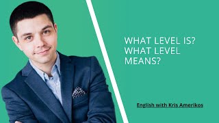 What is level? What does level mean? Learn English online free video lessons