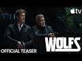 WOLFS | OFFICIALL TEASER 2 | BRAD PITT | GEORGE CLOONEY | APPLE TV+ | 2024