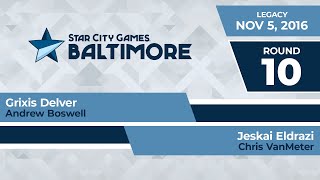 SCGBALT: Round 10 - Andrew Boswell vs Chris VanMeter | Legacy