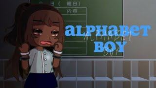 Alphabet boy|By Melanie martinez|GCMV|5/13|Ft secrtairy