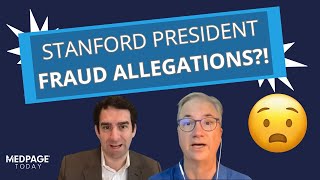 Fraud Allegations Against Stanford's President