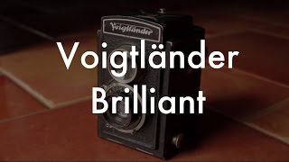 TLR Series: Voigtlander Brilliant