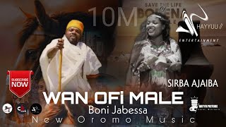 Boni Jabessa-WAN OFI MALE|| New Oromo 🎶oficial Video music_2022