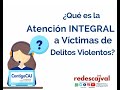 ATENCIÓN A VÍCTIMAS DE DELITOS VIOLENTOS - MICRO VIDEO CAJVAL