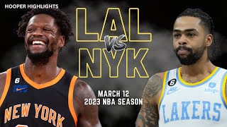 Los Angeles Lakers vs New York Knicks Full Game Highlights | Mar 12 | 2023 NBA Season