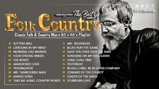 Folk Rock And Country Music 70s 80s 90s - Top 100 Folk Songs Of All Time - Folk Song Collection