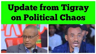 Update from Tigray on Political Chaos