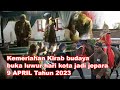 Kemeriahan Kirab budaya  buka luwur hari kota jadi jepara 9 APRIL Tahun 2023 #jepara  #budayajawa