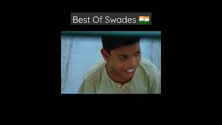 Best Of Swades | Sad Part | Swades | Shahrukh Khan | Independence Day | India | Sad