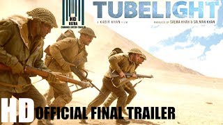 Tubelight 2017 | Final Trailer Clip |  Salman Khan |  Releasing on 23rd June