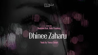 Dhinee Zahar Song | Shalabee \u0026 Shifa | Cover Song