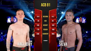 Сэм Холлидей vs. Джозиель Силва | Sam Halliday vs. Josiel Silva | ACB 81