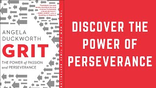 Grit The Power of Passion and Perseverance by Angela Duckworth | Book Summary in English