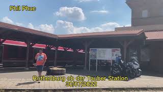 Rothenburg ob der Tauber Train Station 30/07/2022