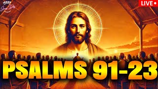 PSALM 91 \u0026 PSALM 23 | The Two Most Powerful Prayers in the Bible (22 JANUARY)