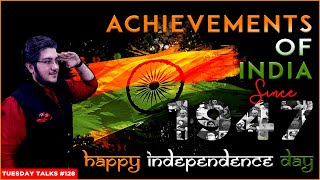 ACHIEVEMENTS OF INDIA Since 1947 | HAPPY INDEPENDENCE DAY! 🇮🇳 Tribute to Indian Forces & Fighters 🔥