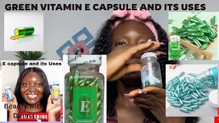 Vitamin E Capsule Colours and Uses(green).Watch before buying/The different Vitamin E capsule #skin.