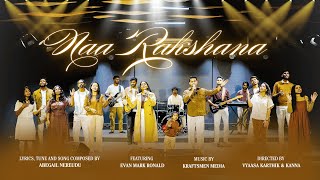 NAA RAKSHANA - Abegail Nereudu Ft. Evan Mark Ronald | Telugu Christian Song 2025 |