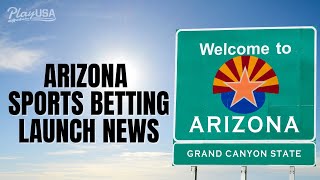 When Will Sports Betting In Arizona Launch? 🌵Arizona Sports Betting News On Play USA