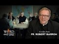 Bishop Barron on 