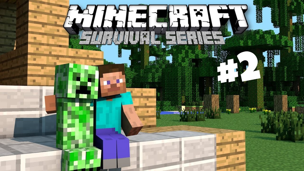 Minecraft Survival Series Episode 2 Youtube