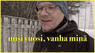 uusi vuosi, vanha minä