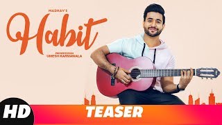 Teaser | Habit | Madhav | Goldboy | Navi Ferozpurwala | Releasing On 3rd October | Speed Records