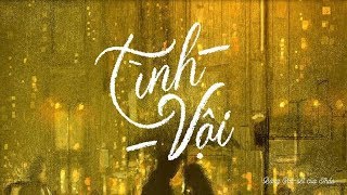 Tình Vội (Original) - Thảo