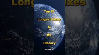 Top 10 Longest Sixes In IPL History #shorts #ipl